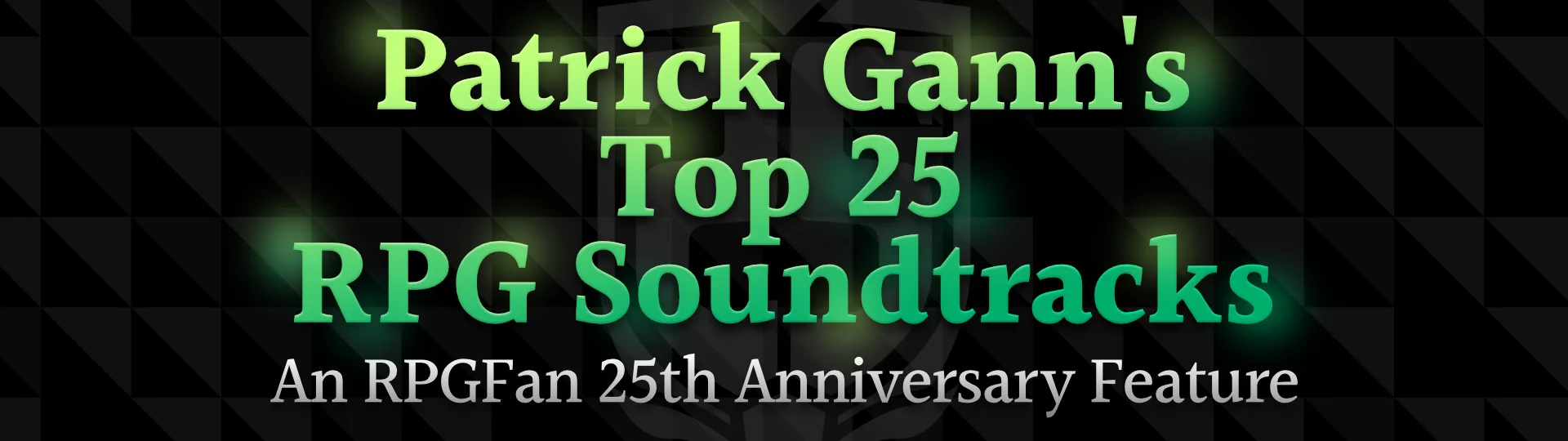 Patrick Gann's Top 25 RPG Soundtracks